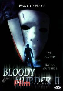    () - Bloody Murder 2: Closing Camp - [2003] 