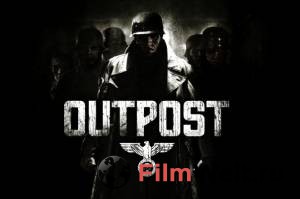    / Outpost / (2007) 