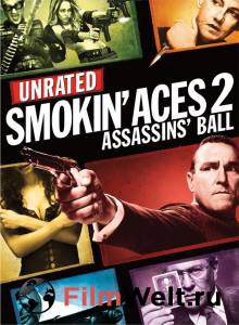    2:   () / Smokin' Aces 2: Assassins' Ball / 2009   