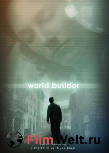 Бесплатный онлайн фильм Создатель миров / World Builder / (2007)