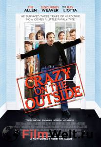       - Crazy on the Outside