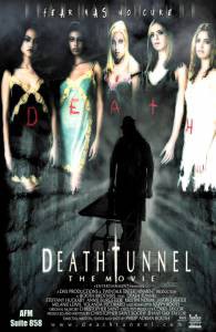   - Death Tunnel   