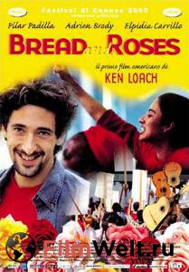     - Bread and Roses - (2000)   