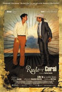     Rudo y Cursi (2008)   