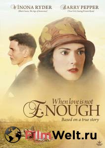       :    () When Love Is Not Enough: The Lois Wilson Story