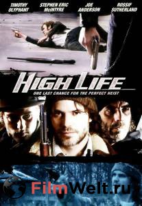      High Life 2008
