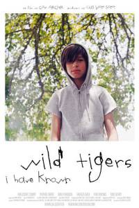    ,    Wild Tigers I Have Known online