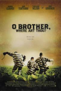  ,   , a / O Brother, Where Art Thoua / (2000)   