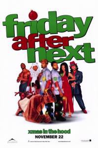      Friday After Next 2002