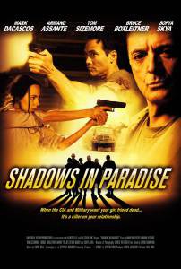      Shadows in Paradise [2010] 