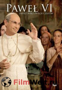    VI    () - Paolo VI - Il Papa nella tempesta - (2008)   