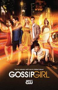    ( 2007  2012) / Gossip Girl 