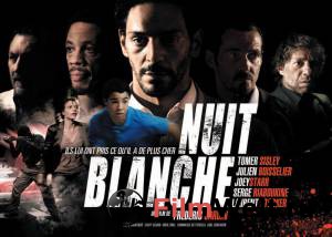     / Nuit blanche / (2011) 
