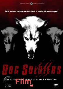 - / Dog Soldiers   