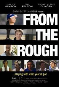 Кино По кочкам / From the Rough онлайн Кино По кочкам / From the Rough онлайн