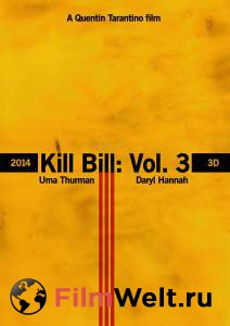    &nbsp;3 - Kill Bill: Vol.3 - -   HD