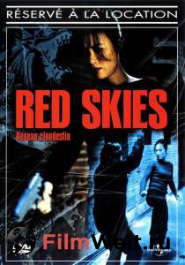    () / Red Skies / 2002  