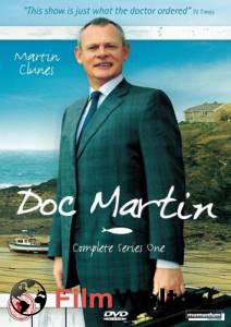   ( 2004  ...) Doc Martin   