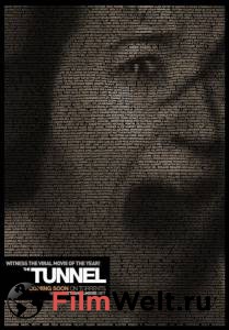     / The Tunnel 