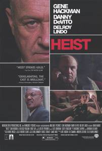 Смотреть кинофильм Грабеж / Heist / (2001) бесплатно онлайн
