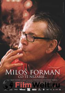   : ,     - Milo Forman: Co t nezabije - 2009   