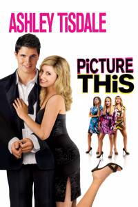     () / Picture This / (2008)