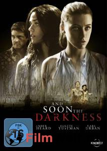     / And Soon the Darkness / [2010] 