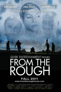   / From the Rough / (2013)   