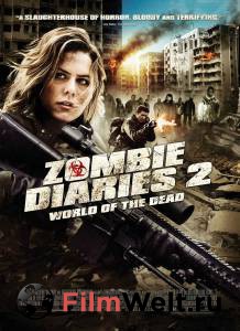 Онлайн кино Дневники зомби 2: Мир мертвых World of the Dead: The Zombie Diaries смотреть бесплатно