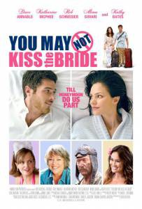     You May Not Kiss the Bride   HD
