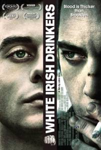     - White Irish Drinkers - [2010]  