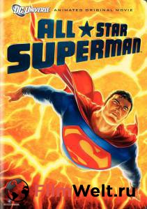 Сверхновый Супермен (видео) / All-Star Superman смотреть онлайн без регистрации