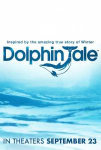      / Dolphin Tale / [2011] 