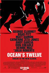    - Ocean's Twelve - (2004)  