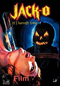 Смотреть фильм Джек тыквенная голова - Jack-O бесплатно Смотреть фильм Джек тыквенная голова - Jack-O бесплатно