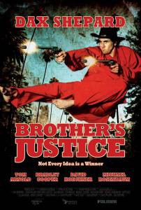     / Brother's Justice / [2010]