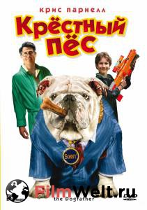 Смотреть увлекательный фильм Крестный пес / The Dogfather / 2010 онлайн Смотреть увлекательный фильм Крестный пес / The Dogfather / 2010 онлайн