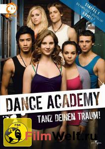 Смотреть фильм Танцевальная академия (сериал 2010 – 2013) - Dance Academy онлайн