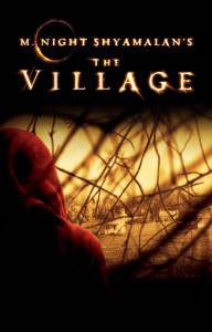    / The Village / [2004]   