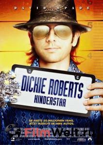   :   / Dickie Roberts: Former Child Star / (2003)  