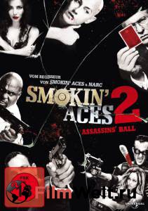      2:   () / Smokin' Aces 2: Assassins' Ball 