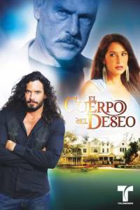    () / El Cuerpo del Deseo / (2005 (1 ))  