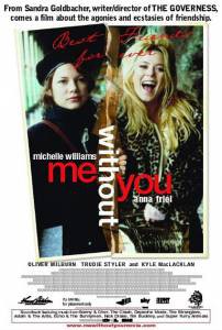        Me Without You [2001] 