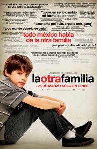       - La otra familia - [2011]