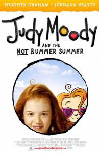        - Judy Moody and the Not Bummer Summer  