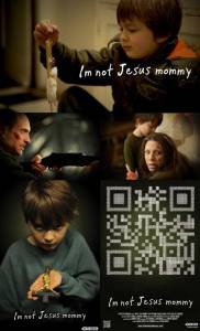     ,  I'm Not Jesus Mommy [2010]  