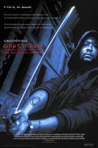   -:   Ghost Dog: The Way of the Samurai 