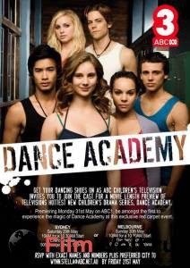 Смотреть Танцевальная академия (сериал 2010 – 2013) онлайн без регистрации