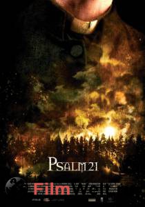    21 - Psalm 21 - 2009   HD