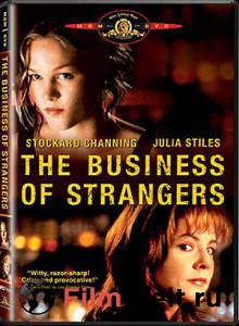     The Business of Strangers 